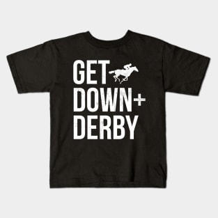 Vintage Derby Time Horse Racing Men Women, Perfect Get Down & Derby Kids T-Shirt